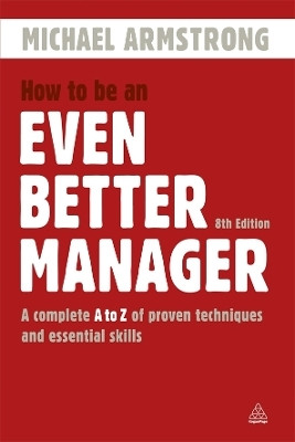 How to be an Even Better Manager(English, Electronic book text, Armstrong Michael)