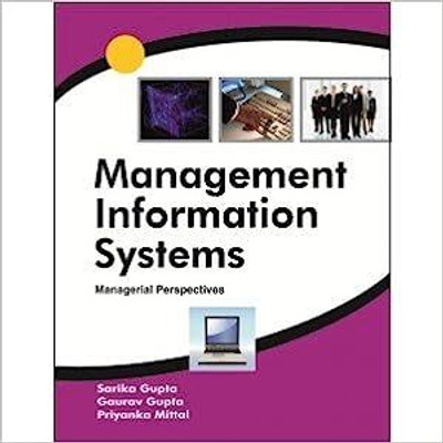 Management Information Systems(Paperback, SARIKA GUPTA)