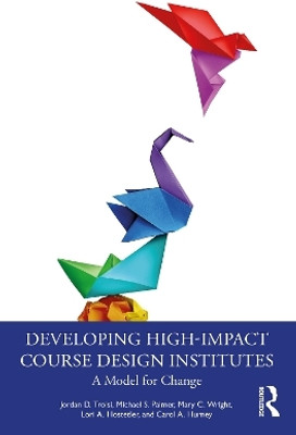 Developing High-Impact Course Design Institutes(English, Paperback, Troisi Jordan D.)