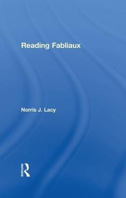 Reading Fabliaux(English, Paperback, Lacy Norris J.)