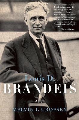 Louis D. Brandeis(English, Paperback, Urofsky Melvin I.)
