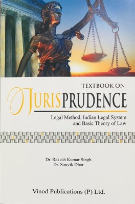 Textbook on JURISPRUDENCE (Legal Method, Indian Legal System and Basic Theory of Law)(Paperback, Dr. Rakesh Kumar Singh, Dr. Souvik Dhar)