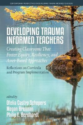 Developing Trauma-Informed Teachers(English, Paperback, unknown)