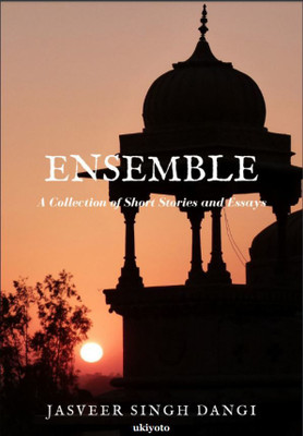 Ensemble(Paperback, Jasveer Singh Dangi)