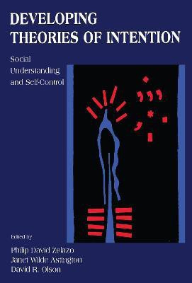 Developing Theories of Intention(English, Paperback, unknown)