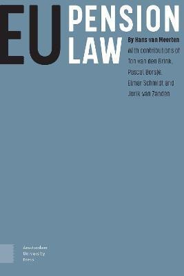 EU Pension Law(English, Paperback, Meerten Hans van)