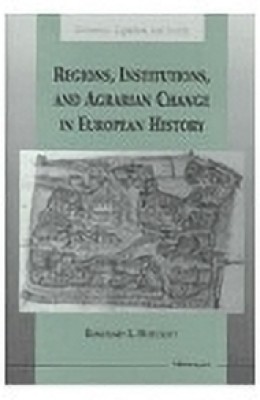 Regions, Institutions, and Agrarian Change in European History(English, Hardcover, Hopcroft Rosemary Lynn)