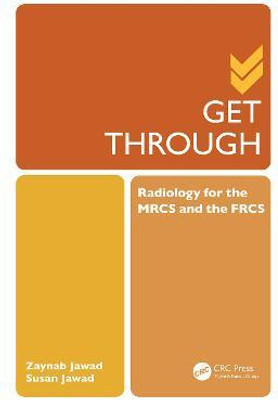 Get Through Radiology for the MRCS and the FRCS(English, Paperback, Jawad Zaynab)