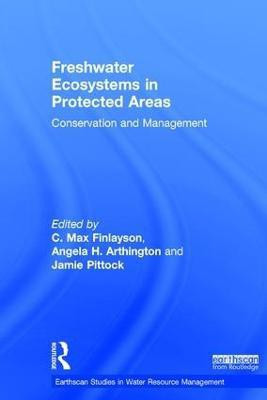 Freshwater Ecosystems in Protected Areas(English, Hardcover, unknown)