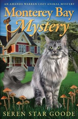 Monterey Bay Mystery(English, Paperback, Goode Seren Star)