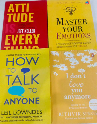 Atitude is Everything+How To Talk To Anyone+I Don't Love You Anymore+ Master Your Emotions (Free) Set of 4 Books(Paperback, Rithvik Singh) Atitude is Everything+How To Talk To Anyone+I Don't Love You Anymore+ Master Your Emotions (Free) Set of 4 Books(Paperback, Rithvik Singh)