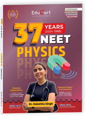 Educart NEET 37 Years Physics Solved Papers (PYQs) Chapterwise and Topicwise for NEET 2026 Exam(English, Paperback, Dr. Rakshita Singh|Educart)