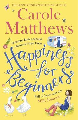 Happiness for Beginners(English, Paperback, Matthews Carole)
