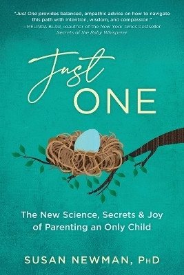 Just One(English, Paperback, Newman Susan)