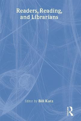 Readers, Reading, and Librarians(English, Paperback, Katz Linda S)