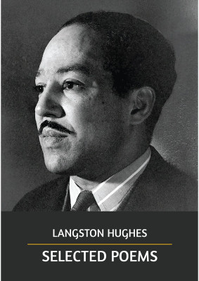 Selected Poems By Langston Hughes(Paperback, Langston Hughes)