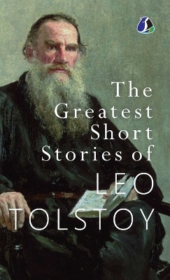 Short Stories of Leo Tolstoy(English, Hardcover, Tolstoy Leo)