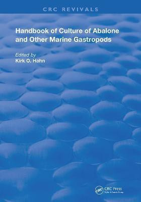 Handbook of Culture of Abalone and Other Marine Gastropods(English, Paperback, unknown)