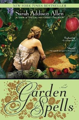 Garden Spells(English, Paperback, Allen Sarah Addison)