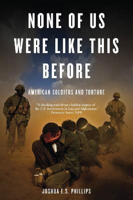 None of Us Were Like This Before(English, Paperback, Phillips Joshua E S)