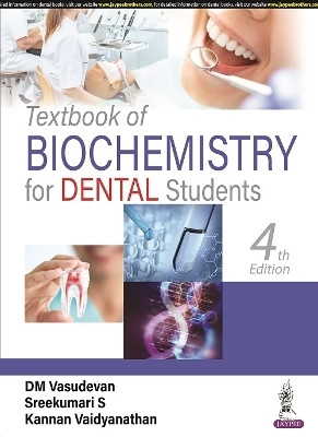 Textbook of Biochemistry for Dental Students(English, Paperback, Vasudevan DM)
