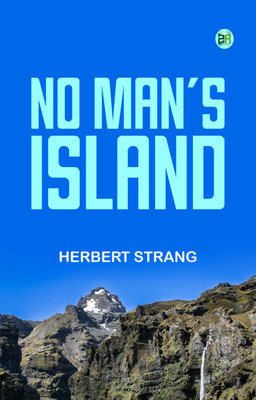 No Man's Island(Paperback, Herbert Strang)