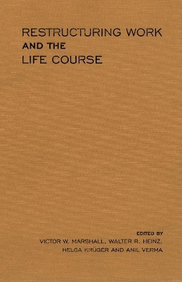 Restructuring Work and the Life Course(English, Paperback, unknown)