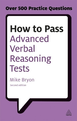 How to Pass Advanced Verbal Reasoning Tests(English, Paperback, Bryon Mike)