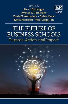The Future of Business Schools(English, Hardcover, unknown)