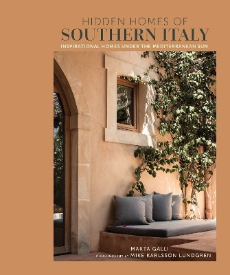 Hidden Homes of Southern Italy(English, Hardcover, Galli Marta)