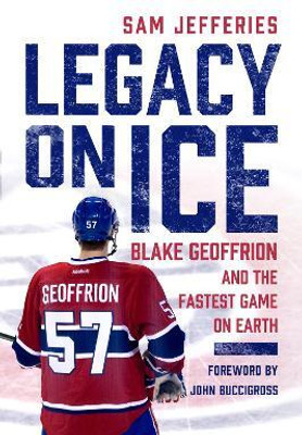 Legacy on Ice(English, Hardcover, Jefferies Sam)