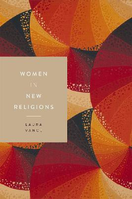 Women in New Religions(English, Electronic book text, Vance Laura)