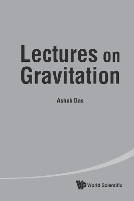 Lectures On Gravitation(English, Paperback, Das Ashok)