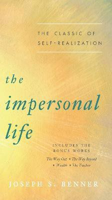 The Impersonal Life(English, Paperback, Benner Joseph S.)