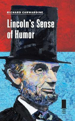 Lincoln's Sense of Humor(English, Hardcover, Carwardine Richard)
