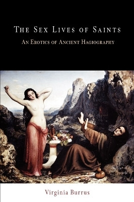 The Sex Lives of Saints(English, Electronic book text, Burrus Virginia)