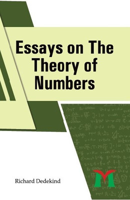 Essays on The theory of numbers(Hardcover, Richard Dedekind)