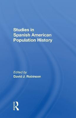 Studies In Spanish-American Population History(English, Paperback, Robinson David J)