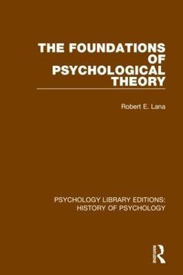 The Foundations of Psychological Theory(English, Paperback, Lana Robert E.)