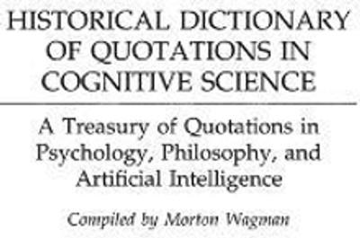 Historical Dictionary of Quotations in Cognitive Science(English, Hardcover, Wagman Morton)