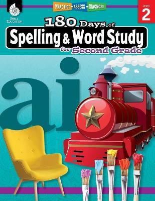 180 Days (TM): Spelling and Word Study for Second Grade(English, Paperback, Pesez Rhoades Shireen)