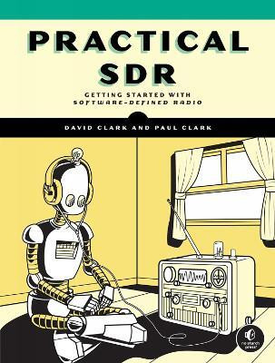 Practical SDR(English, Paperback, Clark David)