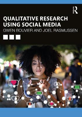 Qualitative Research Using Social Media(English, Paperback, Bouvier Gwen)