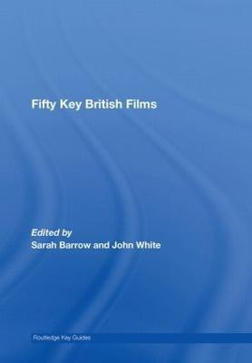 Fifty Key British Films(English, Hardcover, unknown)