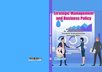 Strategic Management and Business Policy(Paperback, Munnu Prasad V, Dr. Ramachandran M, Mrs. Poonkodi Sathiyamoorthy, Miss. Devipriya Mani)