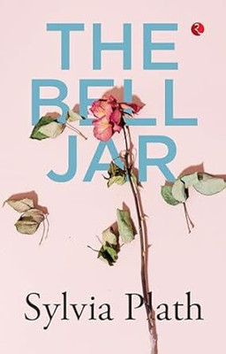 Bell the Bell Jar(Paperback, Sylvia Plath)