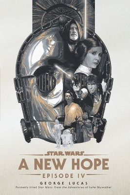 A New Hope: Star Wars: Episode IV(English, Paperback, Lucas George)