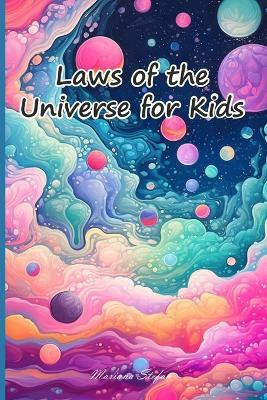 Laws of the Universe for Kids(English, Paperback, Stefan Mariana)
