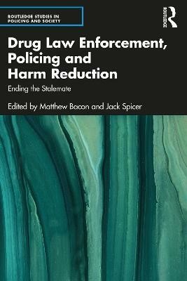 Drug Law Enforcement, Policing and Harm Reduction(English, Paperback, unknown)