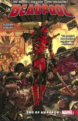 Deadpool: World's Greatest Vol. 2 - End of an Error(English, Paperback, Duggan Gerry)
